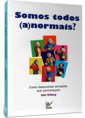 Somos Todos (A)Normais?