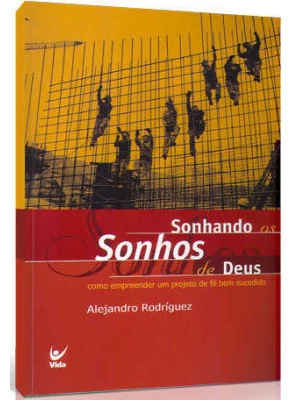 Sonhando Os Sonhos De Deus