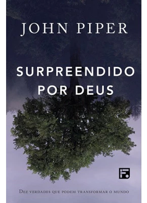Surpreendido Por Deus