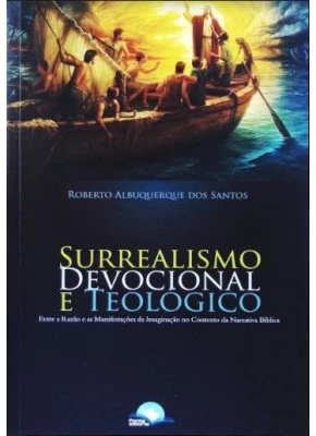 Surrealismo devocional e teológico