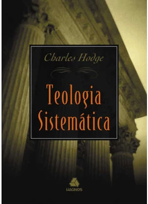 Teologia Sistemática De Hodge