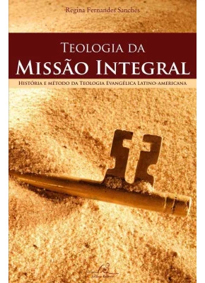 Teologia Da Missão Integral