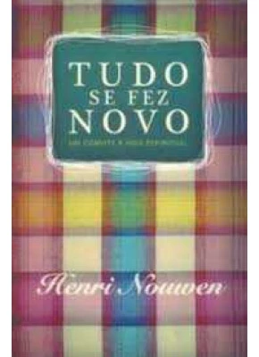Tudo Se Fez Novo