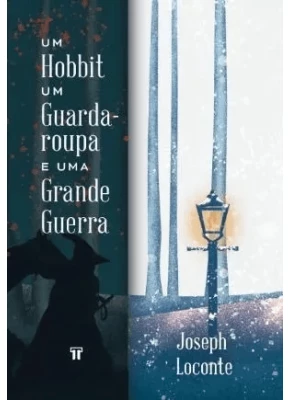 Um Hobbit um Guarda Roupa e uma Grande Guerra