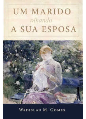 Um Marido Olhando A Sua Esposa