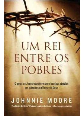 Um Rei Entre Os Pobres