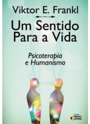 Um Sentido Para A Vida