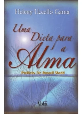Uma Dieta Para A Alma