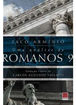Uma Análise De Romanos 9