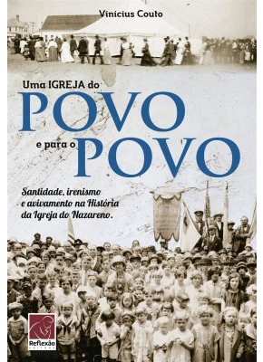 Uma Igreja Do Povo E Para O Povo