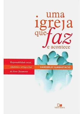 Uma Igreja Que Faz E Acontece