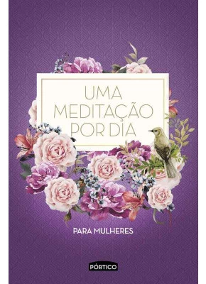 Uma Meditação Por Dia Para Mulheres - Capa Roxa