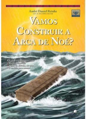 Vamos Construir A Arca De Noé?