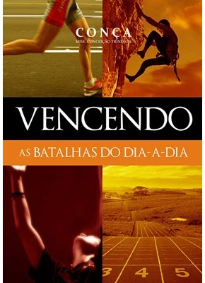 Vencendo As Batalhas Do Dia-A-Dia