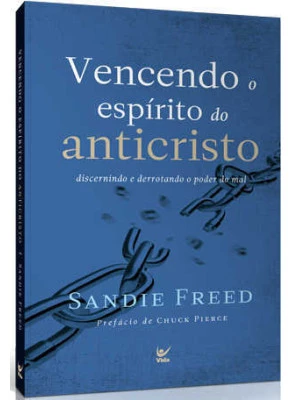 Vencendo O Espírito Do Anticristo