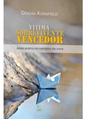 Vítima Sobrevivente Vencedor