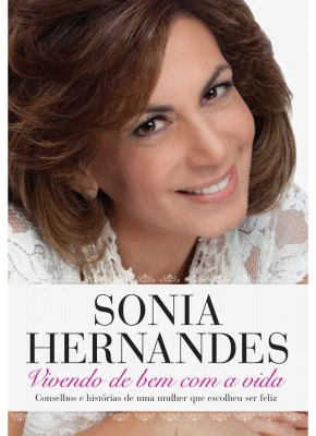 Sonia Hernandes – Vivendo De Bem Com A Vida