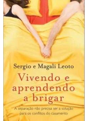 Vivendo E Aprendendo A Brigar