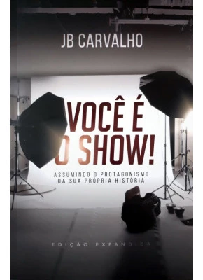 Você É O Show!