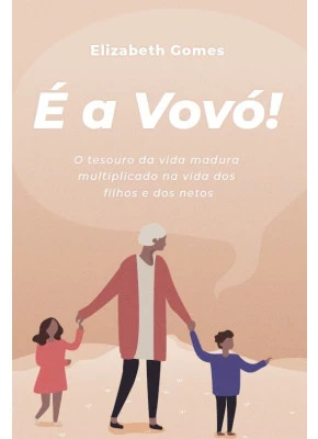 É A Vovó