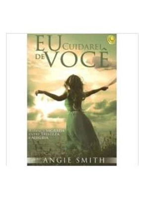 Eu cuidarei de você