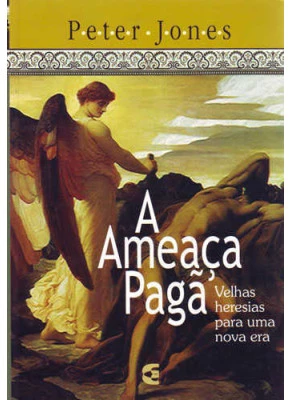 A Ameaça Pagã