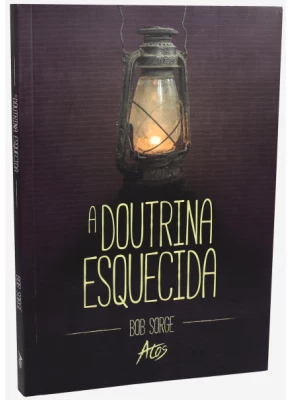 A Doutrina Esquecida