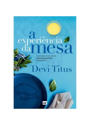 A Experiência da Mesa Nova Capa