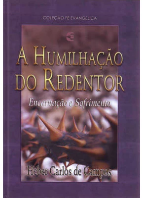 A Humilhação Do Redentor