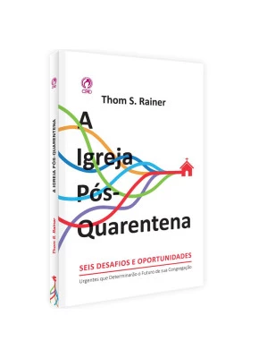 A Igreja Pós-Quarentena