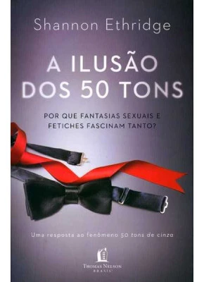 A Ilusão Dos 50 Tons