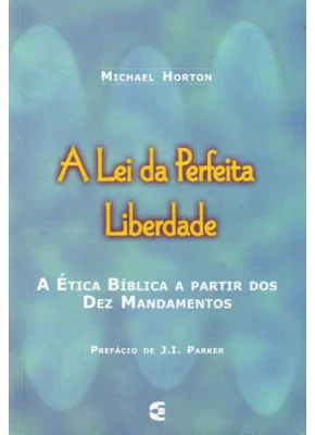 A Lei Da Perfeita Liberdade