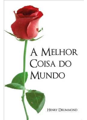 A Melhor Coisa do Mundo