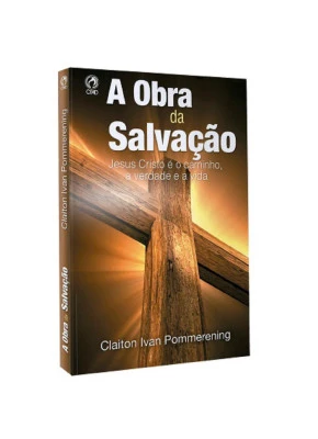 A Obra da Salvação