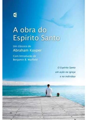 A Obra Do Espírito Santo