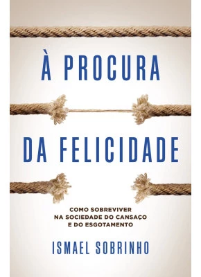 À Procura Da Felicidade