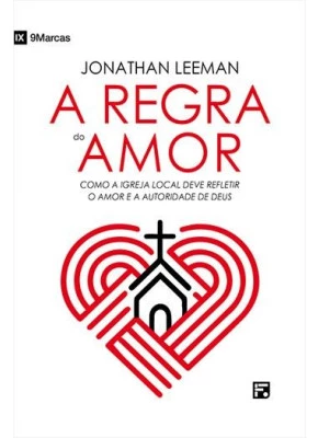 A Regra Do Amor