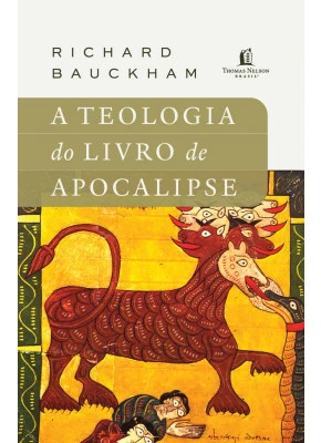 A Teologia Do Livro De Apocalipse