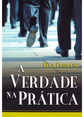 A Verdade Na Prática