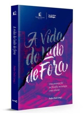 A Vida do Lado de Fora