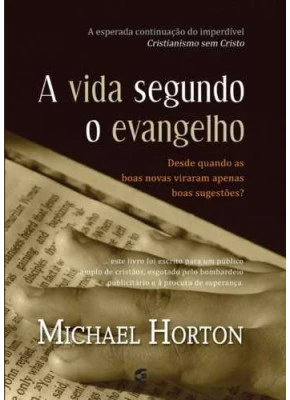 A Vida Segundo O Evangelho