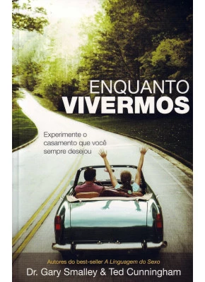 Enquanto Vivermos