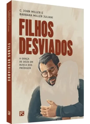 Filhos Desviados