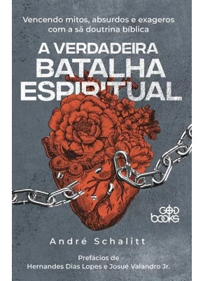 A Verdadeira Batalha Espiritual