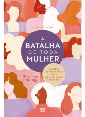 A Batalha de Toda Mulher