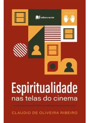 A espiritualidade nas telas de cinema 