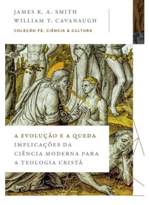 A Evolução e a Queda