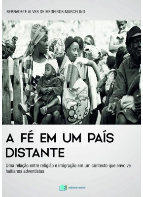 A Fé Em Um País Distante