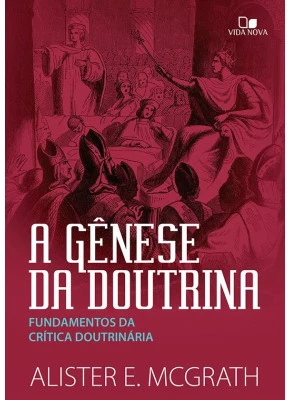 A Gênese Da Doutrina