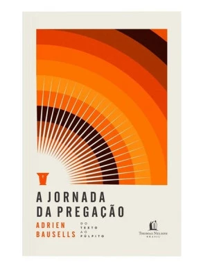 A Jornada Da Pregação